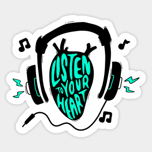 Listen To Your Heart Sticker